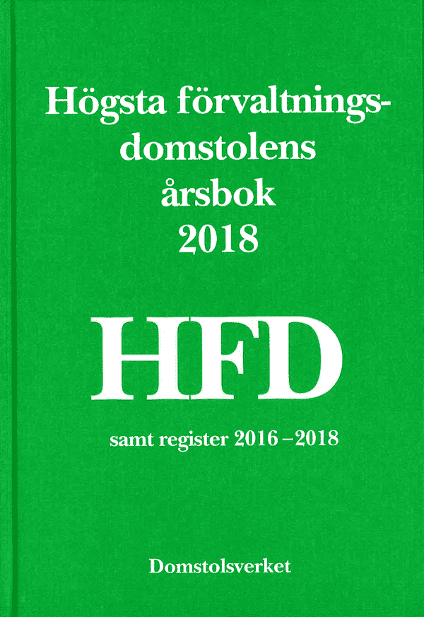 Högsta förvaltningsdomstolens årsbok 2018 (HFD)