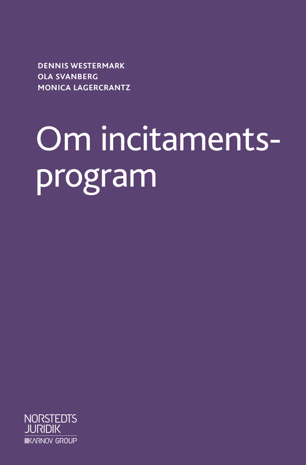 Om incitamentsprogram