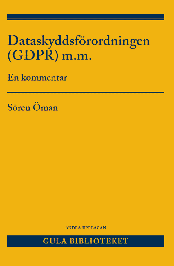 Dataskyddsförordningen (GDPR) m.m.