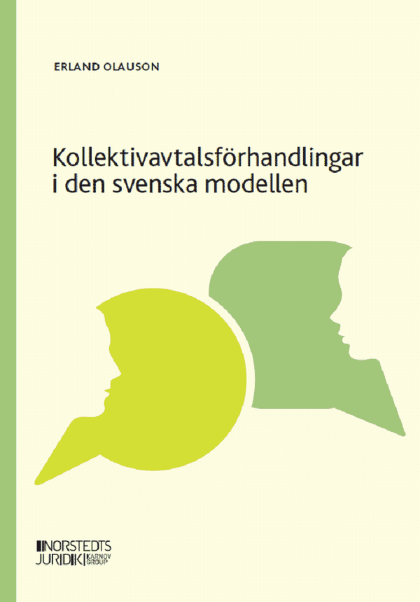 Kollektivavtalsförhandlingar i den svenska modellen