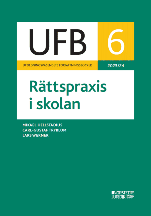 UFB 6 Rättspraxis i skolan 2023/24