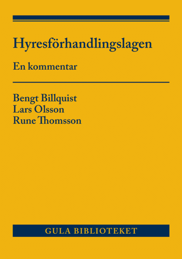 Hyresförhandlingslagen och anslutande lagstiftning