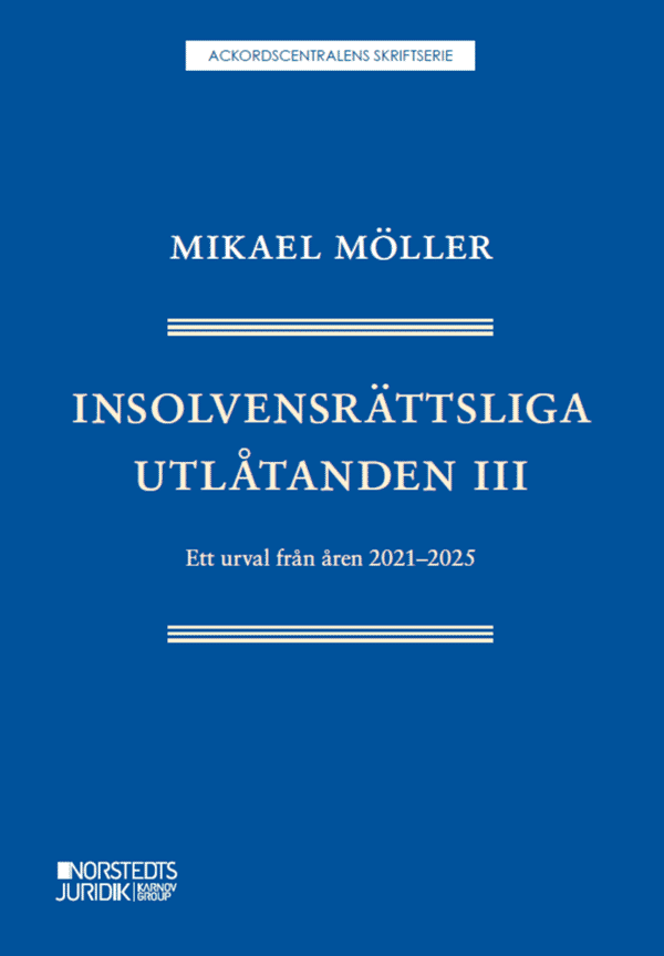 Insolvensrättsliga utlåtanden III