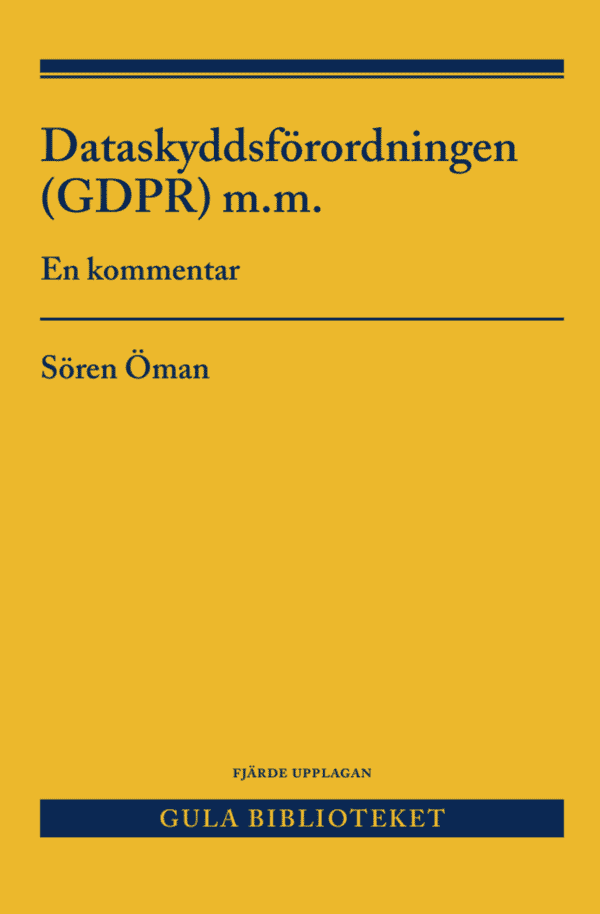 Dataskyddsförordningen (GDPR) m.m.