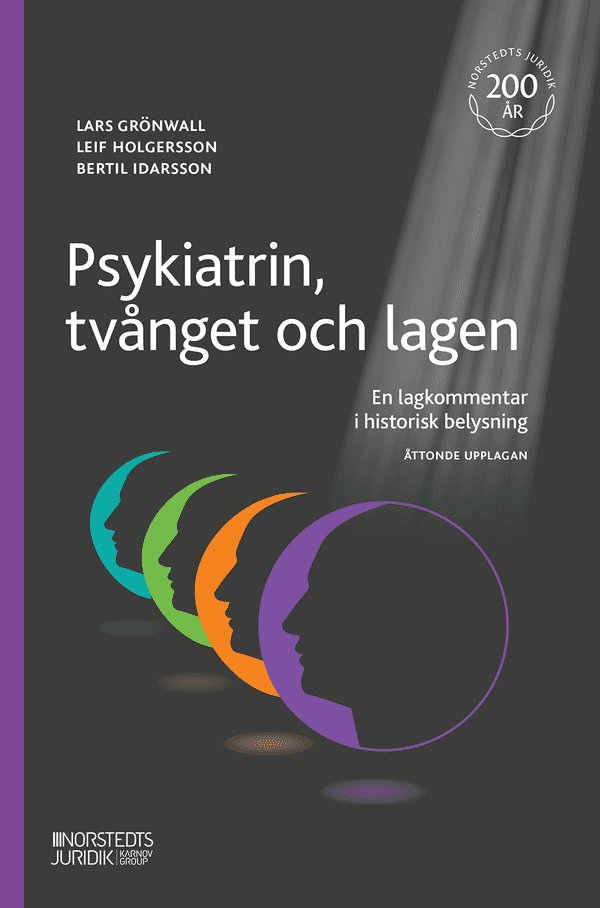 Psykiatrin, tvånget och lagen