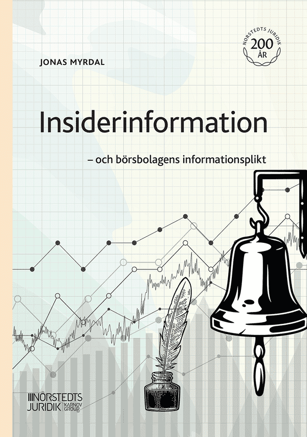 Insiderinformation - och börsbolagens informationsplikt