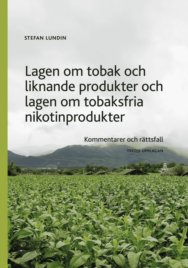 Lagen om tobak och liknande produkter och lagen om tobaksfria nikotinprodukter