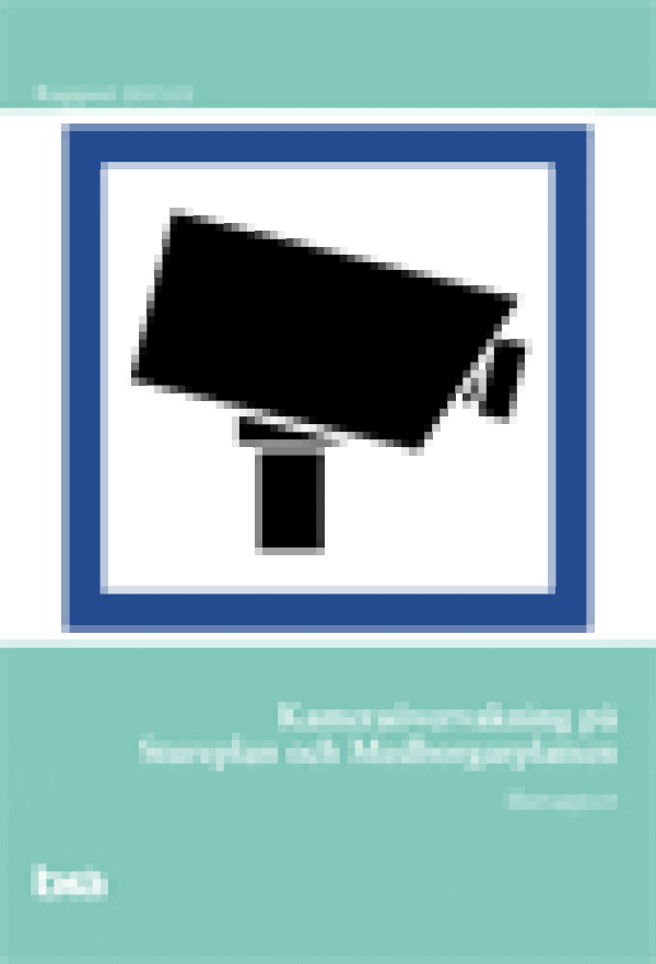Kameraövervakning på Stureplan och Medborgarplatsen. Brå rapport 2015:21