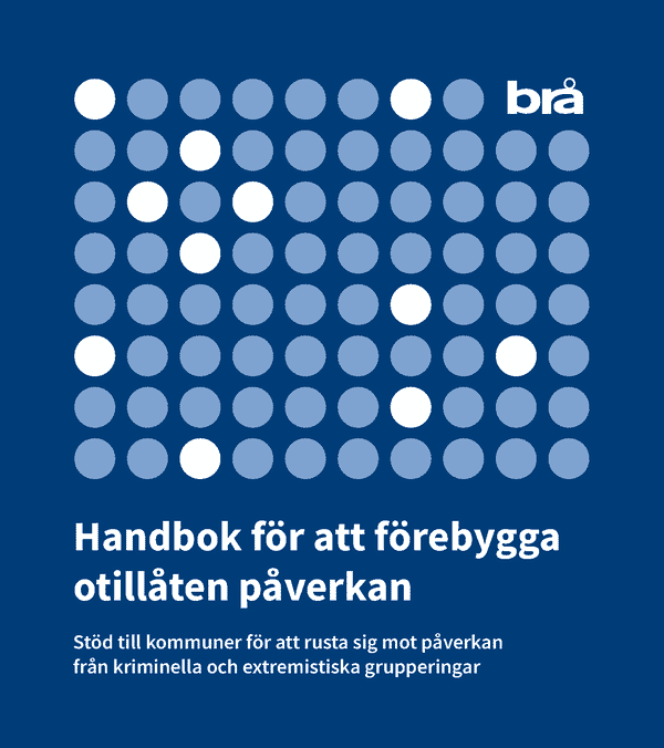 Handbok för att förebygga otillåten påverkan.